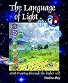 The Language of Light by Nadine   May