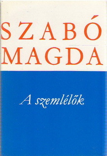 A szemlélők (Hardcover)