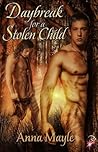 Daybreak for a Stolen Child (Stolen Child, #4)