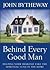 Behind Every Good Man: Help...