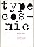 Cosmic Type (Evergreen Series) by Evergreen