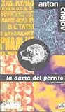 La dama del perri...