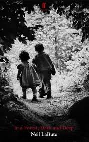 In a Forest, Dark and Deep (Paperback)