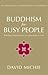 Buddhism for Busy People: F...