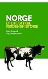 Norge - et lite stykke verdenshistorie
