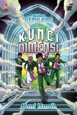 Kunci Dimensi (Akademi Gemilang, #3)