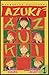 Azuki 1 (Azuki, #1)