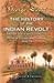 The History of the Indian Revolt and of the Expeditions to Persia, China and Japan, 1856-7-8