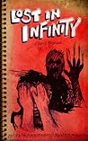 Lost in Infinity by Travis Besecker