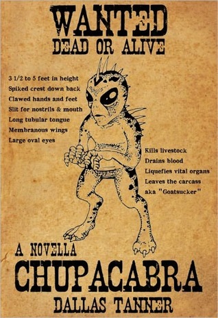 The Chupacabra: A novella