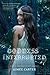 Goddess Interrupted (Goddes...