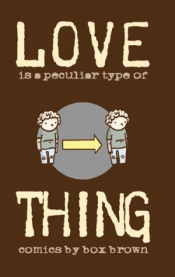 Love is a Peculier Type of Thing (Paperback)