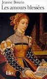 Les Amours blessées Les Amours blessées