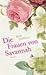 Die Frauen von Savannah by Beth Hoffman