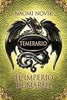 El imperio de marfil by Naomi Novik
