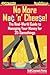 No More Mac 'n' Cheese!: The Real-World Guide to Managing Your Money for 20-Somethings