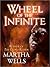 Wheel of the Infinite