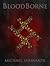 Bloodborne (The Bloodborne Chronicles, #1)