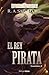 El Rey Pirata (Transiciones, #2)