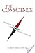 The Conscience: Rediscovering the Inner Compass