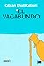 El vagabundo by Kahlil Gibran
