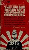 The Life and Death of a Japanese General