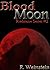 Blood Moon (Redstone, #2)