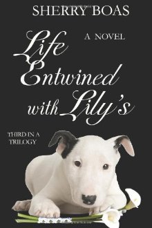Life Entwined with Lily's
