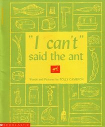 "I Can't," Said the Ant (Paperback)
