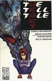 The Tell Tale Heart: Stories and Poems by Edgar Allan Poe (Paperback)