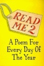 Read Me 2 : A Poem for Every Day of the Year