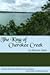 The King of Cherokee Creek