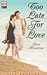 Too Late for Love (Scarlet Series)