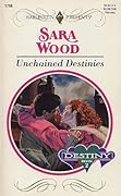 Unchained Destinies