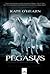 Pegasus e o Fogo do Olimpo (Olimpo em Guerra #1)