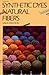 Synthetic Dyes for Natural Fibers by Linda Knutson