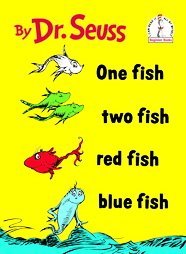 One Fish, Two Fish, Red Fish, Blue Fish (Beginner Books)