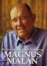 Magnus Malan: My Lewe Saam Met Die SA Weermag Magnus Malan: My Lewe Saam Met Die SA Weermag