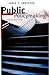 Public Policymaking: An Int...