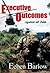 Executive Outcomes by Eeben Barlow Executive Outcomes by Eeben Barlow