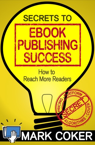 Capa do Livro The Secrets to Ebook Publishing Success