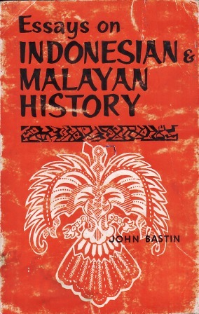 Essays on Indonesian and Malayan History