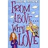 From Above With Love