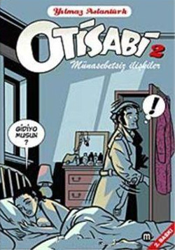Otisabi 2 - Münasebetsiz İlişkiler (Paperback)