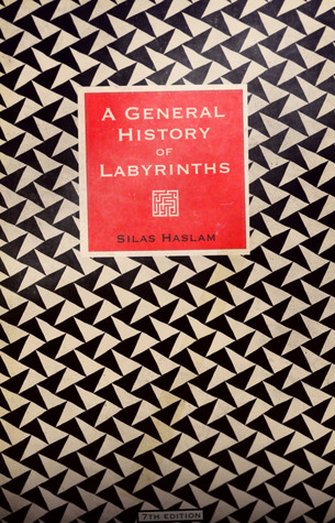 A General History of Labyrinths (Hardcover)