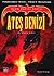 Ateş Denizi by Margaret Weis