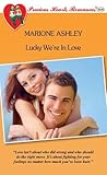 Lucky We’re In Love (Tennis Knights, #6)