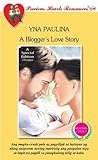 A Blogger’s Love ...