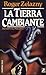 La tierra cambiante by Roger Zelazny