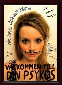 Välkommen till din psykos (Paperback)